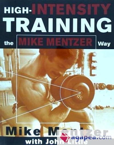 High-Intensity Training the Mike Mentzer Way