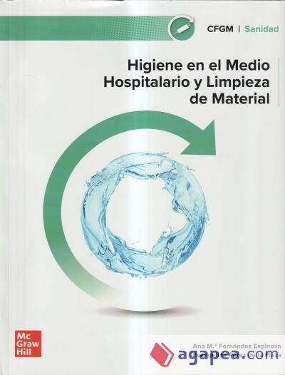 Higiene en el medio hospitalario y limpieza de material Higiene en el medio hospitalario y limpieza de material