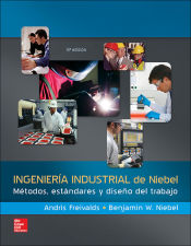 Portada de INGENIERIA INDUSTRIAL DE NIEBEL METODOS ESTANDARES Y DISENO