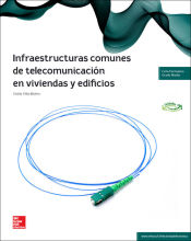 Portada de Infraestructuras comunes de telecomunicación en viviendas y edificios, ciclo formativo de Grado Medio