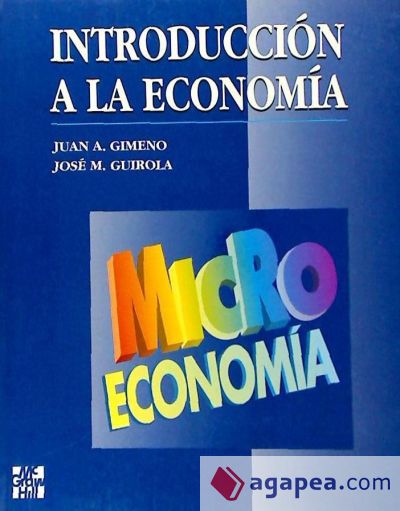 Introducción a la Economía. Microeconomía