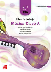 Portada de Libro de trabajo Música Clave A - 1.º ESO