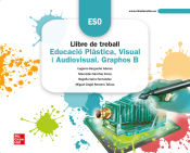 Portada de Llibre de treball - Educació Plàstica, Visual i Audiovisual. Graphos B - Mediterrània