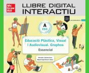 Portada de Llibre digital interactiu Educaci&oacute; Pl&agrave;stica, Visual i Audiovisual Graphos A. ESO. Essencial