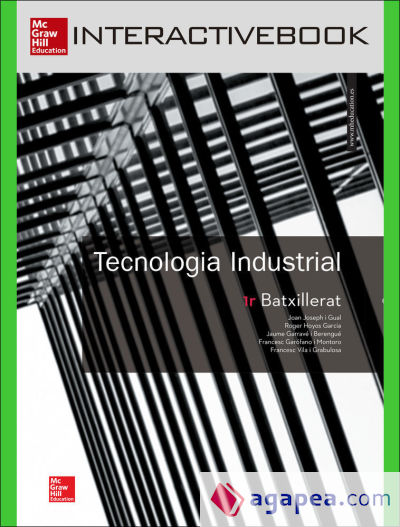 Llibre digital interactiu Tecnologia Industrial 1r Batxillerat