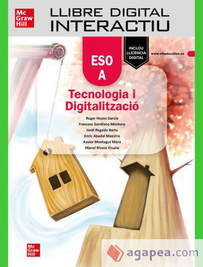 Llibre digital interactiu Tecnologia i Digitalització A. ESO Llibre digital interactiu Tecnologia i Digitalització A. ESO