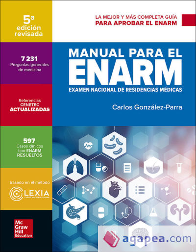 MANUAL PARA EL ENARM (EXAMEN NACIONAL RESIDENCIAS MEDICAS)