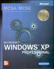 Portada de MCSA/MCSE MICROSOFT WINDOWS XP PROFESIONAL EXAMEN 70-270
