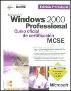 Portada de MCSE/MCSA. Microsoft Windows 2000 Professional. Curso oficial de certificación