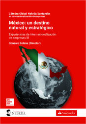 Portada de México: un destino natural y estratégico