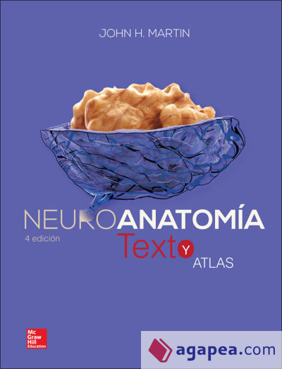 NEUROANATOMIA. TEXTO Y ATLAS