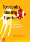 Necesidades Educativas Especiales:manual De Evaluacion E Intervencion Psicologica