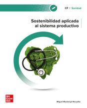 Portada de Sostenibilidad aplicada al sistema productivo. Sanidad