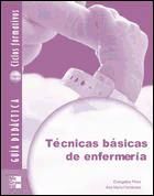 Tecnicas Basicas De Enfermeria Guia Didactica Evangelina Perez De La
