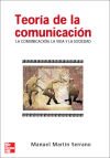 Teoría De La Comunicación. La Comunicación, La Vida Y La Sociedad