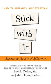 Stick with It: Mastering the Art of Adherence