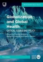 Portada de Globalization and Global Health: Critical Issues and Policy