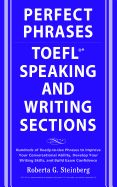 Portada de Perfect Phrases for the Toefl Speaking and Writing Sections