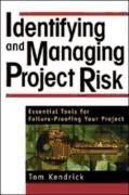 Portada de Identifying and Managing Project Risk: Essential Tools for Failure-Proofing Your Project