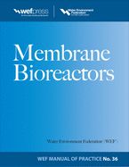 Portada de Membrane BioReactors WEF Manual of Practice No. 36