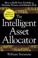 Portada de The Intelligent Asset Allocator: How to Build Your Portfolio to Maximize Returns and Minimize Risk