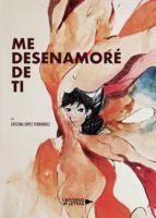 Portada de Me desenamoré de ti (Ebook)