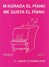 Me gusta el piano / M'agrada el piano. Vol. 1