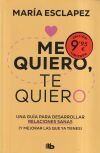 Me quiero, te quiero (edici&oacute;n limitada)