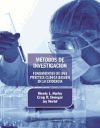 Métodos De Investigación. Fundamentos De Una Práct