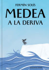 Medea a la deriva