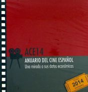 Portada de Anuario del Cine Español 2014. Una mirada a sus datos económicos