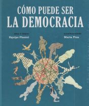 Portada de Cómo puede ser la democracia