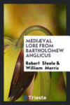 MediÃ¦val Lore from Bartholomaeus Anglicus