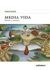 Media vida: Poemes y cantares