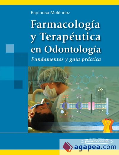 Farmacología y Terapéutica en Odontología