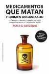 Medicamentos que matan y crimen organizado [8&ordf; edici&oacute;n]