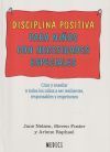 Disciplina Positiva Para Ni&ntilde;os Con Necesidades Especiales