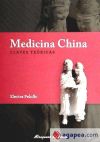 Medicina China. Claves teóricas