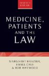 Medicine, Patients and the Law: Seventh Edition