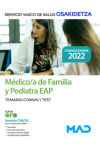 Médico/a De Familia Y Pediatra Eap. Temario Común Y Test. Servicio Vasco De Salud (osakidetza)