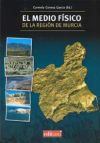 Medio fisico de la region de murcia, el