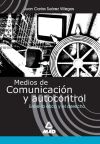 Medios de comunicación y autocontrol. Entre la ética y el derecho.