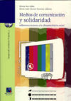 Medios de comunicación y solidaridad: reflexiones entorno a la (des)articulación social