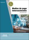 Medios de pago internacionales 2.&ordf; edici&oacute;n