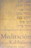 Meditacion de un Kabbalista: El Nombre de Dios de 42 Letras