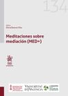 Meditaciones sobre mediación (MED+)