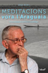 Meditacions vora l'Araguaia: En companyia de Pere casaldàliga