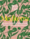 Mediterra: Recipes from the Islands and Shores of the Mediterranean