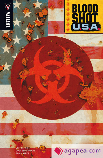 BLOODSHOT 05: BLOODSHOT U.S.A