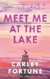 Meet Me at the Lake